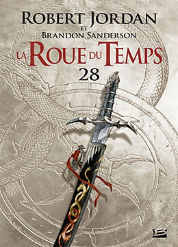 Broschiert La roue du temps. Vol. 28. Un souvenir de lumière : deuxième partie von Robert Jordan, Brandon Sanderson