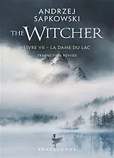 Broschiert Le sorceleur. Vol. 7. La dame du lac. The witcher. Vol. 7. La dame du lac von Andrzej Sapkowski