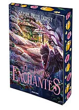 Broschiert L'île aux jardins enchantés von Sarah Beth Durst