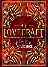 Broschiert H.P. Lovecraft : intégrale. Vol. 4. Le cycle de Providence von Lovecraft-h