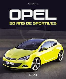 Broché Opel : 50 ans de sportives de Verges