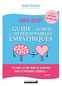 Broschiert Le guide de survie des hypersensibles empathiques von Judith Orloff