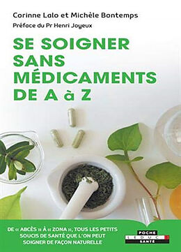 Broché Se soigner sans médicaments de A à Z de Corinne; Bontemps, Michèle Lalo