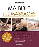 Broché Ma bible des massages de Galya Ortega