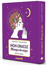 Broschiert Mon oracle messages des anges : 42 cartes célestes von Virginie Robert