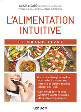 Broché L'alimentation intuitive : le grand livre de Alicia Sicardi