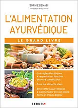 Broschiert L'alimentation ayurvédique : le grand livre von Sophie Benabi
