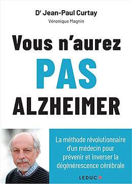 Broschiert Vous n'aurez pas Alzheimer von Jean-Paul Curtay