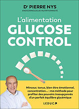 Broché L'alimentation glucose control de Pierre Nys