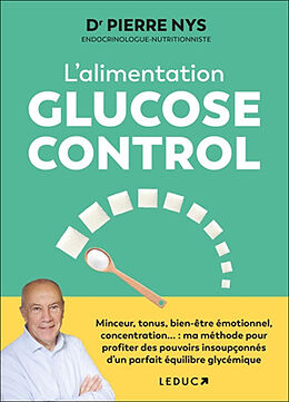 Broché L'alimentation glucose control de Pierre Nys