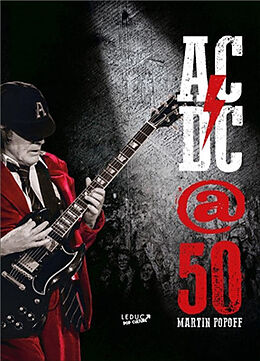 Broché AC/DC @50 de Martin Popoff