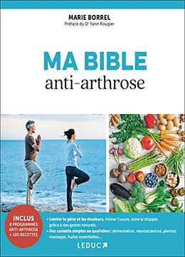 Broché Ma bible anti-arthrose de Marie Borrel