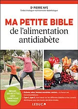 Broschiert Ma petite bible de l'alimentation antidiabète von Pierre Nys
