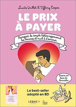 Broschiert Le prix à payer : ce que le couple hétéro coûte aux femmes von Quillet, cooper