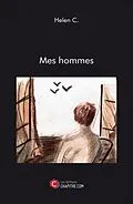 E-Book (epub) Mes hommes von C. Helen C.