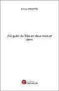 E-Book (epub) J'ai guéri du Sibo en deux mois et demi von Washito Emma Washito