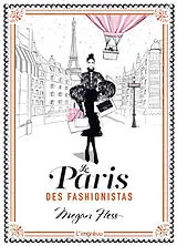 Broschiert Le Paris des fashionistas von Megan Hess