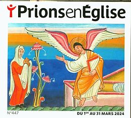 Broché Prions en Eglise: No 447, mars 2024 de Revue