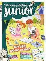 Broschiert Prions en Eglise Junior: No 131, juillet-août 2026 von Revue