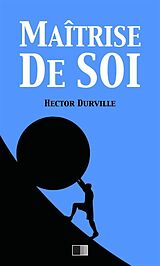 eBook (epub) Maîtrise de Soi de Hector Durville