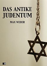 E-Book (epub) Das Antike Judentum von Max Weber