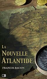 eBook (epub) La Nouvelle Atlantide de Francis Bacon