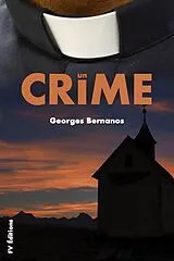 E-Book (epub) Un Crime (Premium Ebook) von Georges Bernanos