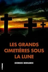 E-Book (epub) Les Grands Cimetières sous la Lune von Georges Bernanos