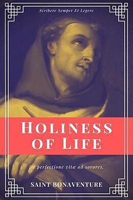 eBook (epub) Holiness of Life (Annotated) de Saint Bonaventure