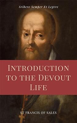 eBook (epub) Introduction to the Devout Life (Annotated) de St Francis De Sales