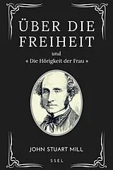 E-Book (epub) Über Die Freiheit von John Stuart Mill