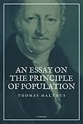 E-Book (epub) An Essay on the Principle of Population von Thomas Malthus