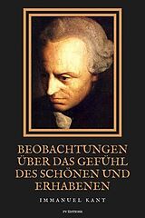 E-Book (epub) Beobachtungen über das Gefühl des Schönen und Erhabenen von Immanuel Kant