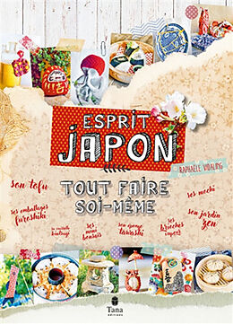 Broché Esprit Japon de Raphaële Vidaling