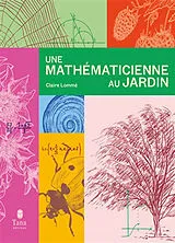 Broschiert Une mathématicienne au jardin von Claire Lommé