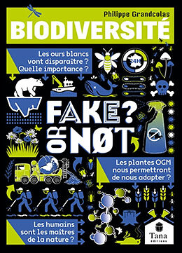 Broché Biodiversité : fake or not? de Philippe Grandcolas