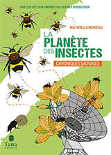 Broschiert La planète des insectes von Mathieu Lihoreau