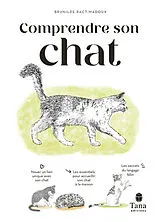 Broschiert Comprendre son chat von Brunilde Ract-Madoux