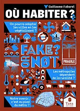 Broschiert Où habiter : fake or not? von Guillaume;brokman, Isabelle Faburel