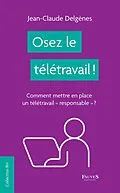 E-Book (pdf) Osez le teletravail ! von Delgenes