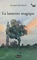 E-Book (epub) La lanterne magique von Brochard Jacques Brochard