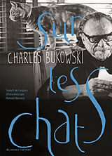 Broché Sur les chats de Charles Bukowski