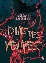 Broschiert Dans tes veines von Morgane Caussarieu