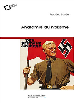 Broché Anatomie du nazisme de Frédéric Sallée