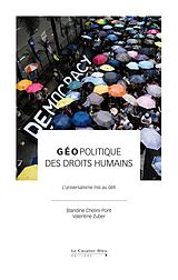 Broschiert Géopolitique des droits humains : l'universalisme mis au défi von Valentine ; Chelini-Pont, Blandine ; Dubert Zuber