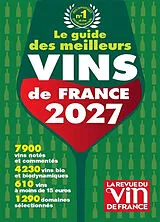 Broschiert Le guide des meilleurs vins de France : 2027 von Olivier Poussier