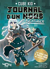 Broschiert Journal d'un noob. Vol. 7 von Cube Kid