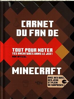 Livre Relié Carnet du fan de Minecraft de Marie Coutellier