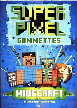 Broché Super pixel gommettes Minecraft de 