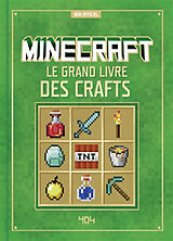 Broché Minecraft : le grand livre des crafts : non officiel de Wenzel Derzell